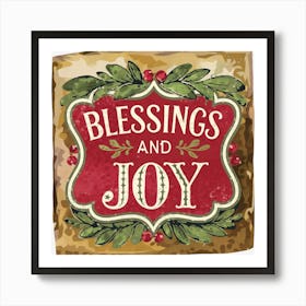 Blessings And Joy Art Print