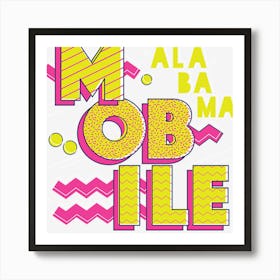 Retro 90s Mobile, Alabama Art Print