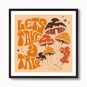 Let'S Take A Trip Square Art Print