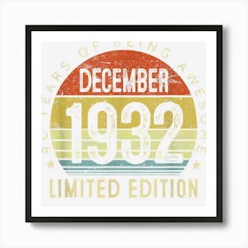 90 Year Old December 1932 Limited Edition 90th Birthday Gift Art Print