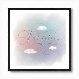 Dream Calligraphy Art Print