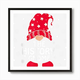 History� Gnome Matching Family Group Christmas Party Pajama Art Print