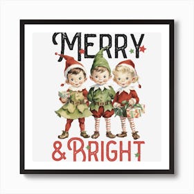 Merry And Bright Art Print