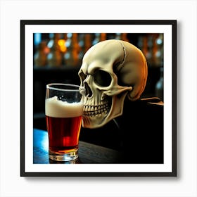 Skull With A Beer Art Print