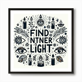 Find Inner Light Art Print