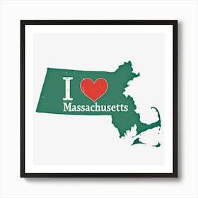 I Love Massachusetts Art Print