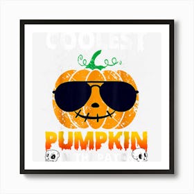 The Boys Halloween Coolest Pumpkin In The Patch Pumpkin Kids Art Print