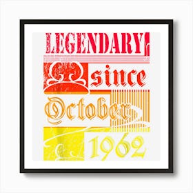 60th Birthday Legendary Since October 1962 Vintage Retro Art Print