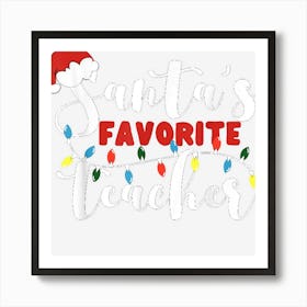 Santas Favorite Teacher Christmas Tree Lights School Art Print