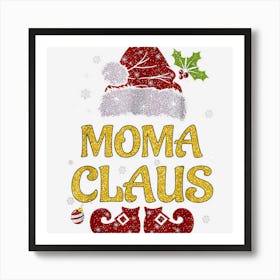 Moma Claus Matching Family Christmas Pajamas Xmas Santa Art Print