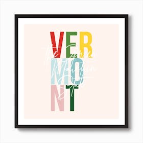 Vermont The Green Mountain State Color Art Print