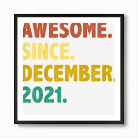 Kids 1 Years Old Gifts Awesome Since December 2021 1st Birthday Art Print