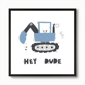 Cute Funny Digger 2 Art Print