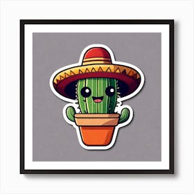 Mexico Cactus With Mexican Hat Sticker 2d Cute Fantasy Dreamy Vector Illustration 2d Flat Cen (21) Art Print