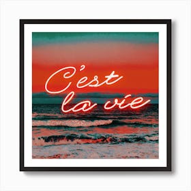 C'est La Vie Orange Square Art Print