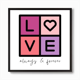 Love Always And Forever Art Print