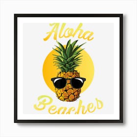 Pineapple Sunglasses Aloha Beaches Hawaiian Hawaii Art Print