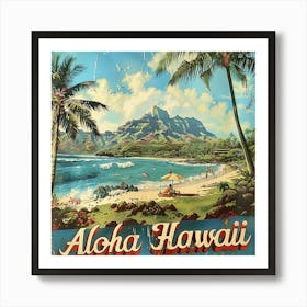 Aloha Hawaii 1 Art Print