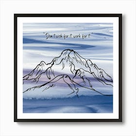 Mountain Line Art and Watercolor Painting with Motivational Quote Art Print