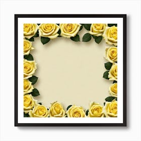 Yellow Roses Frame 10 Art Print