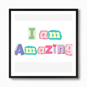 I Am Amazing1 Affiche