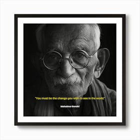 Mahatma Gandhi Quote Art Print