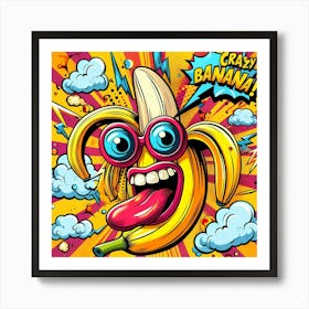 Crazy Banana Pop Illustration Art Print