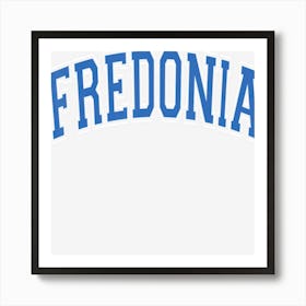 Fredonia Ny New York Varsity Style Blue Text Art Print