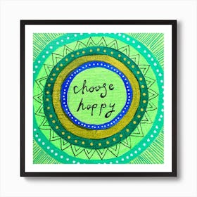 Green Choose Happy Art Yoga Mandala Art Print