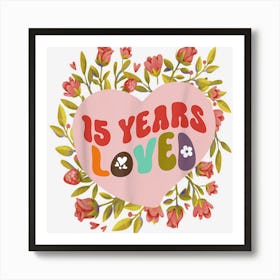 15 Years Loved Women Birthday Celebration Retro Floral 1 Art Print