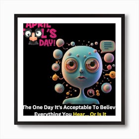 Warning: This product may contain traces of silliness. Happy April Fools' Day Art Print