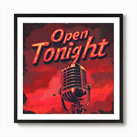 Open Tonight 1 Art Print