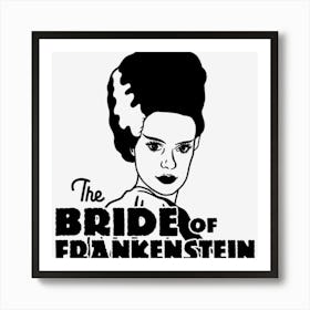 The Bride of Frankenstein Art Print