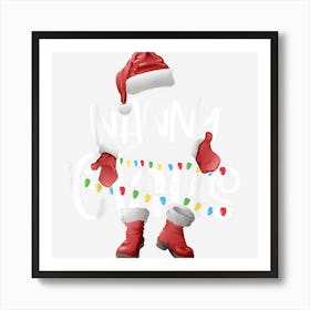 Nanny Claus Santa Funny Christmas Pajama Matching Family Art Print