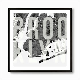 Brooklyn Mono Street Map Text Overlay Square Art Print