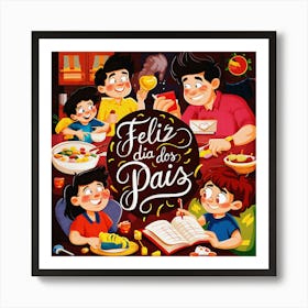 Feliz dia dos Pais typographic Happy fathers day for brazilian portuguese language greeting card postcard and congratulation fathers day dad,daddy,father,fathers day,dad,pai,family illustration wall art, clop art 7 Art Print