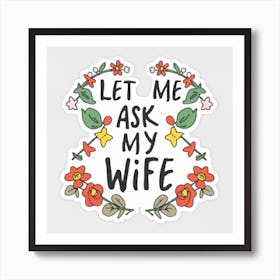 Let Me Ask My Wife Affiche