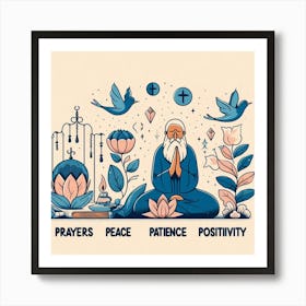 Prayer - Priorities - Peace - Patience - POSITIVITY1 Art Print