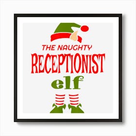 Receptionist Elf Naughty Christmas Matching Pajama Party Art Print