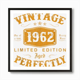 Vintage 1962 60 Year Old Gifts 60th Birthday Gifts For Men Art Print