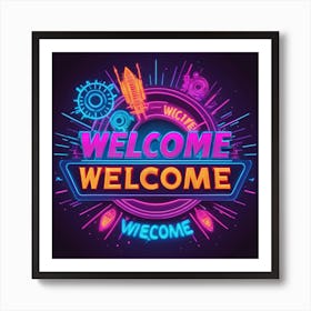 Welcome Welcome Sign Poster