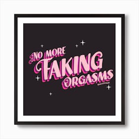 Stop Faking O Black Art Print