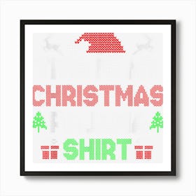 This Is My Christmas Pajama Shirt Funny Xmas Pjs Men Women Art Print