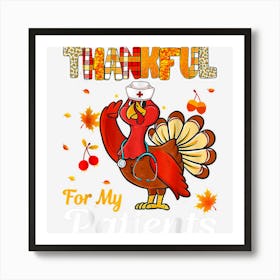 Thankful For My Patients Turkey Nurse Thanksgiving Nursing Art Print