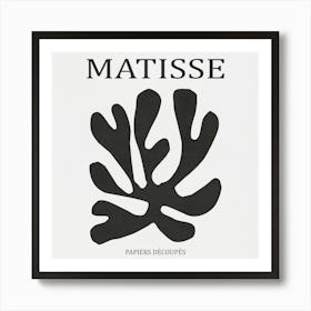 BlackLeaf 02- Matisse Art Print