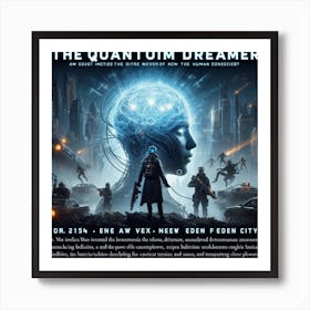 Quantum Dreamer 4 Art Print