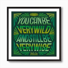 Wise Yoko Quote Square Poster