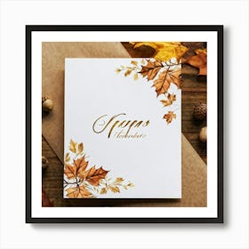 Autumn Themed Greeting Card Featuring Ornate Calligraphy Intertwining Richly Hued Maple Leaves And (1) Art Print