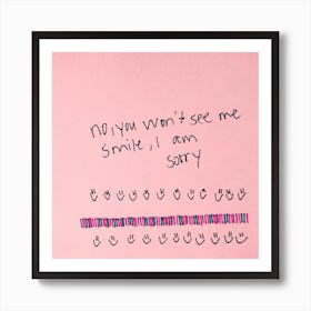 No I am sorry  Art Print