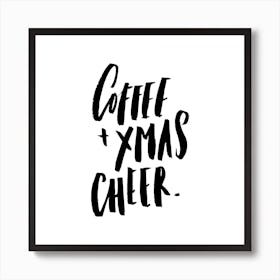 Coffee Xmas Cheer Square Art Print